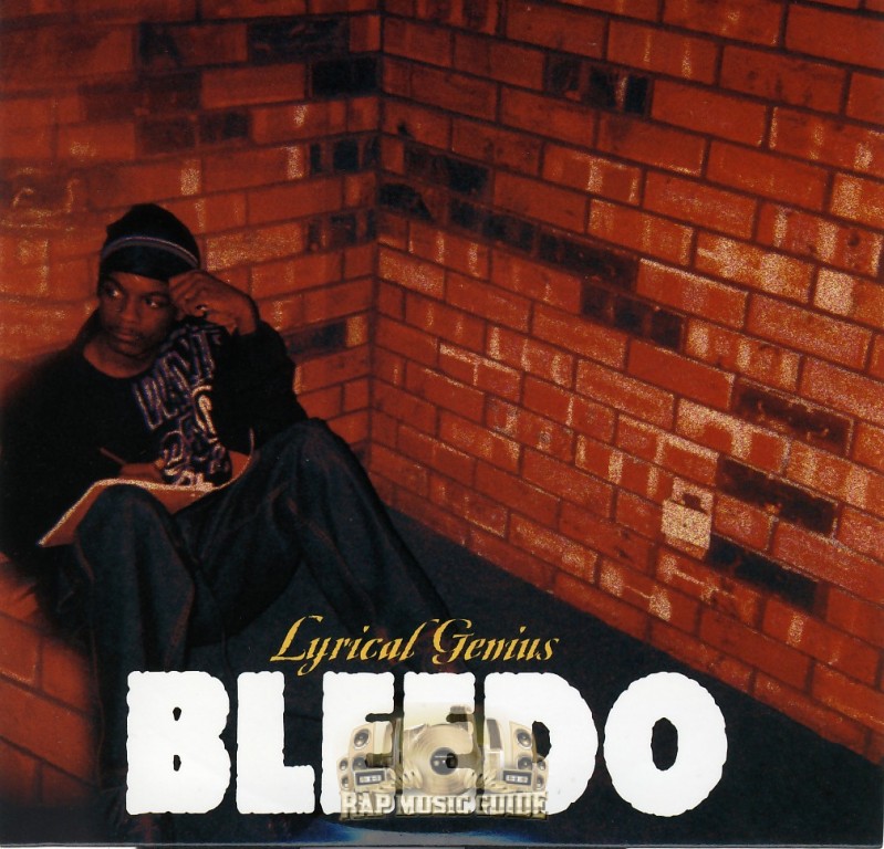 Bleedo - Lyrical Genius: CD | Rap Music Guide